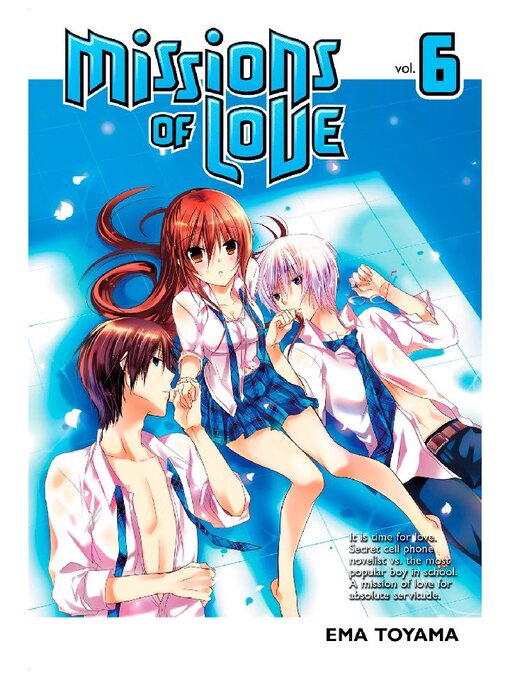 Title details for Missions of Love, Volume 6 by Ema Toyama - Available